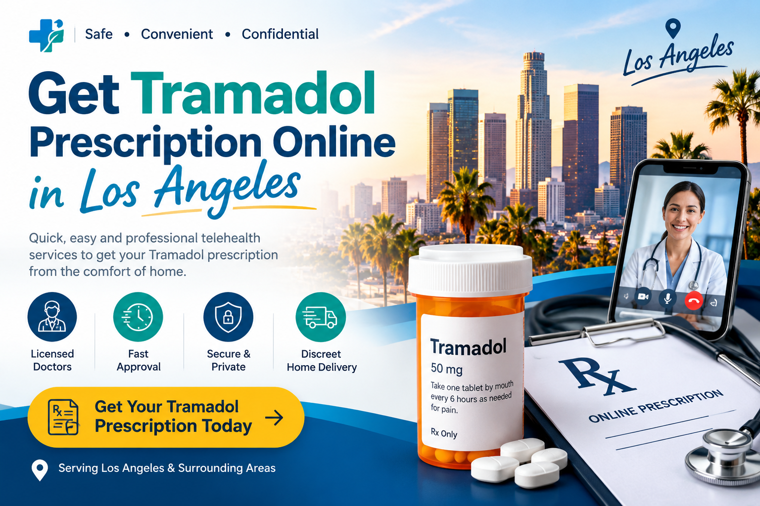 Get Tramadol Prescription Online in Los Angeles
