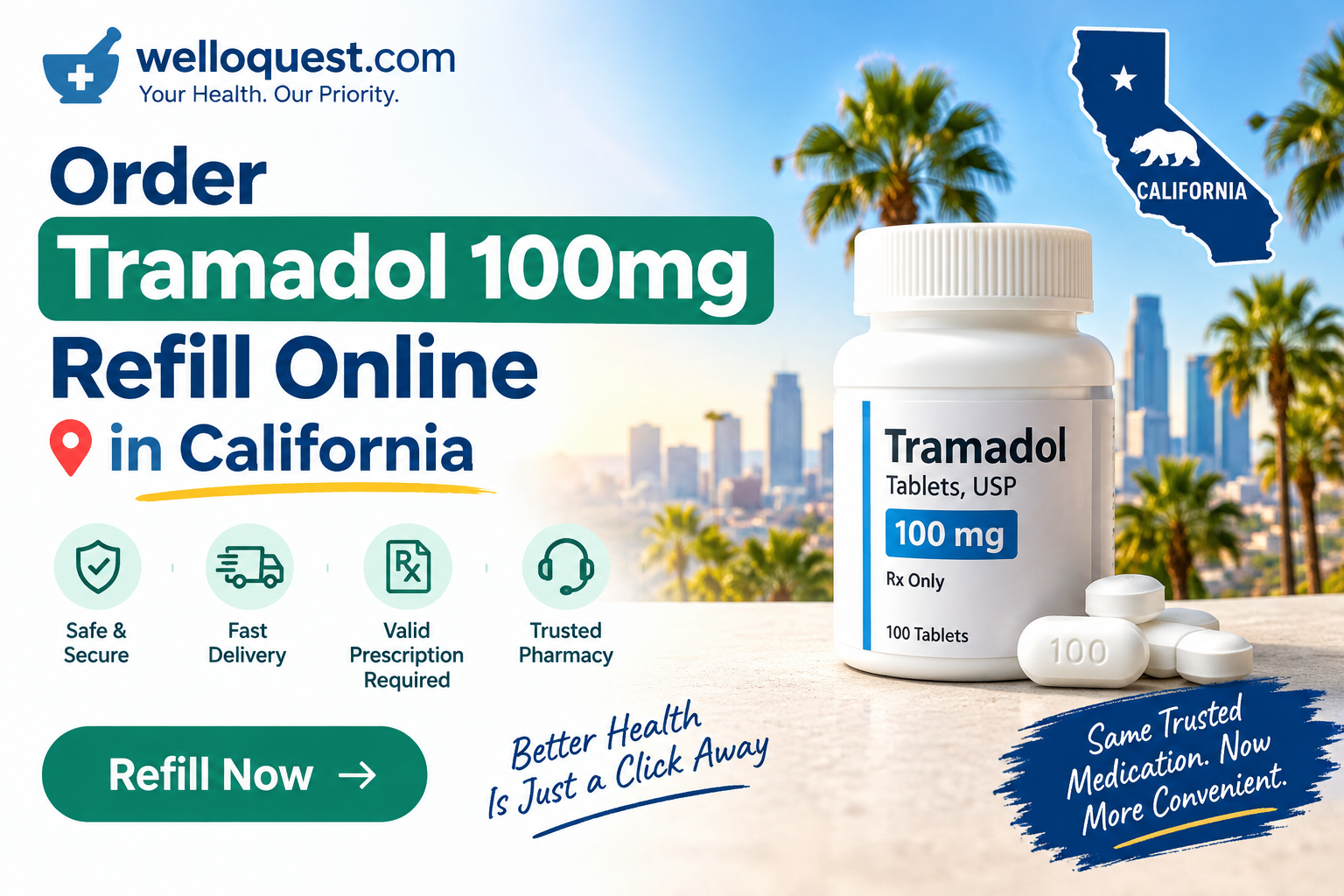 Order Tramadol 100mg Refill Online in California